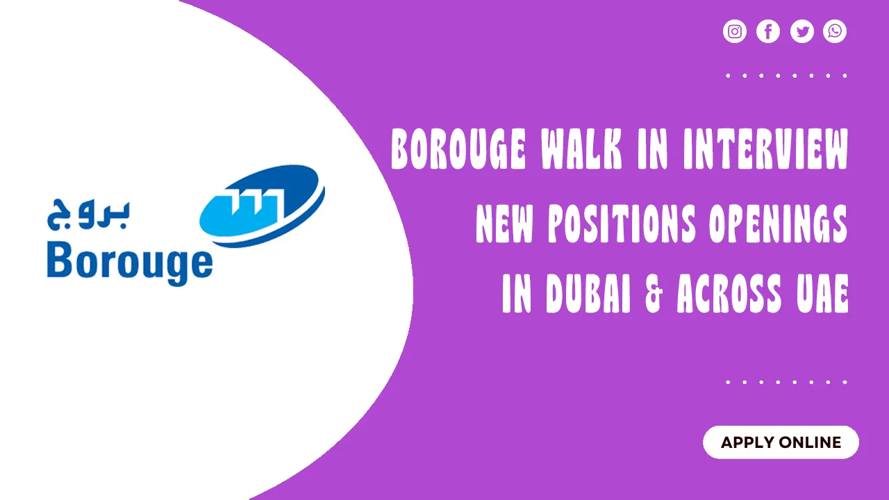 Borouge Walk in interview