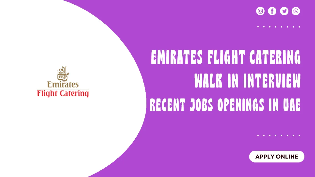 Emirates Flight Catering Walk in Interview