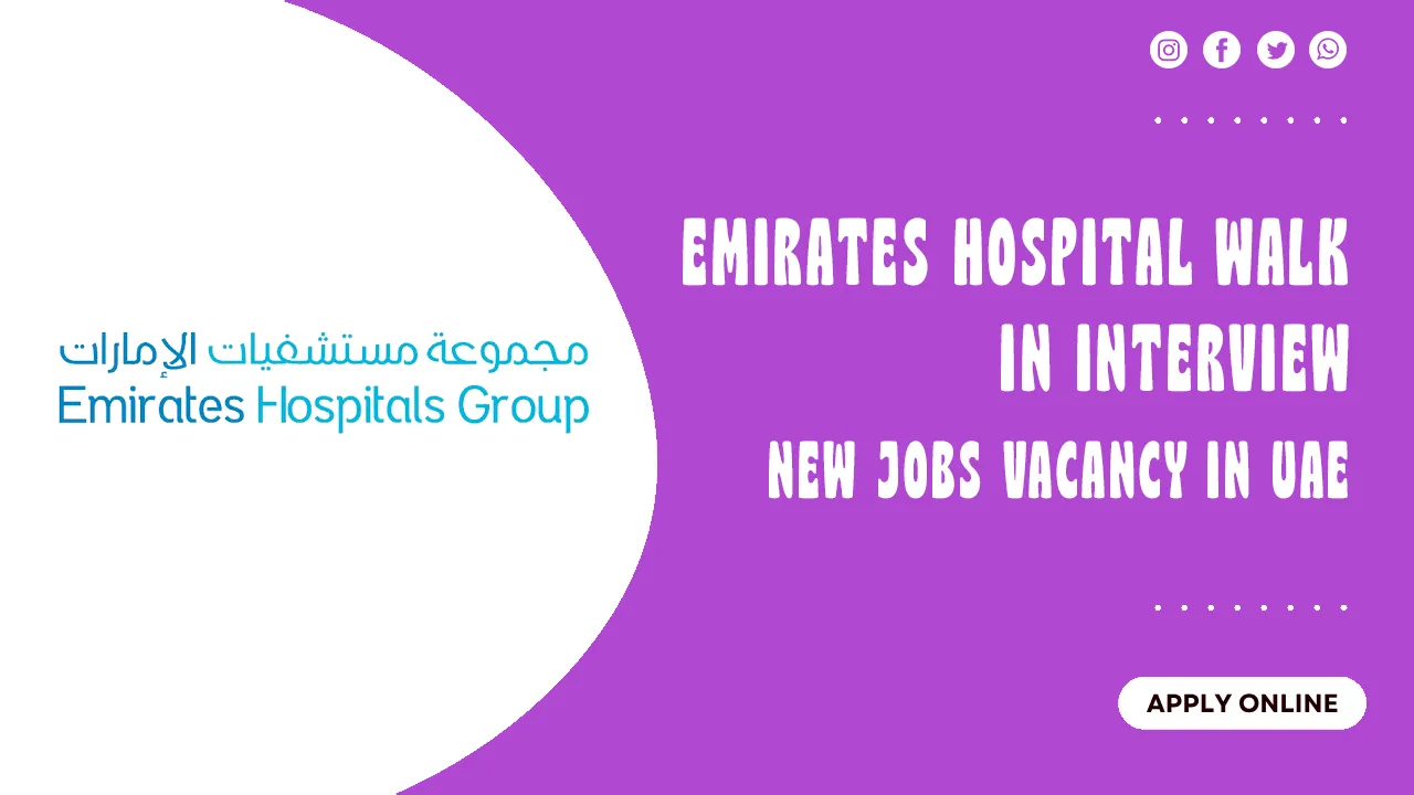Emirates Hospital Walk in interview