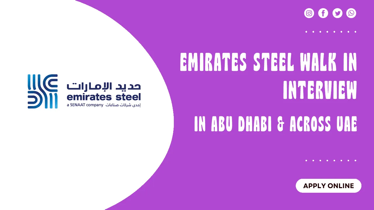 Emirates Steel Walk in interview