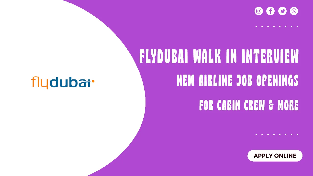 Flydubai Walk in interview