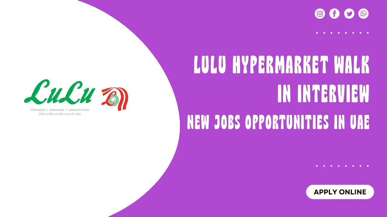 Lulu Hypermarket Walk in interview