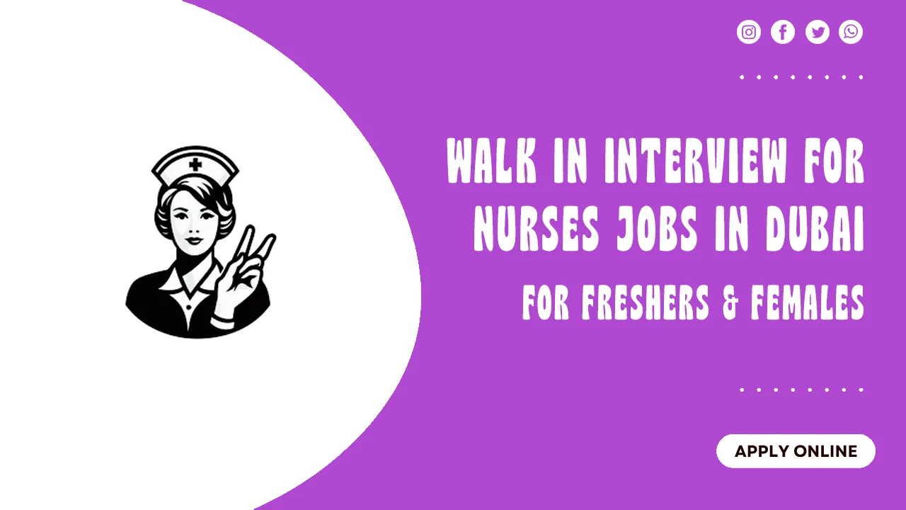 Walk in Interview for Nurses Jobs in Dubai